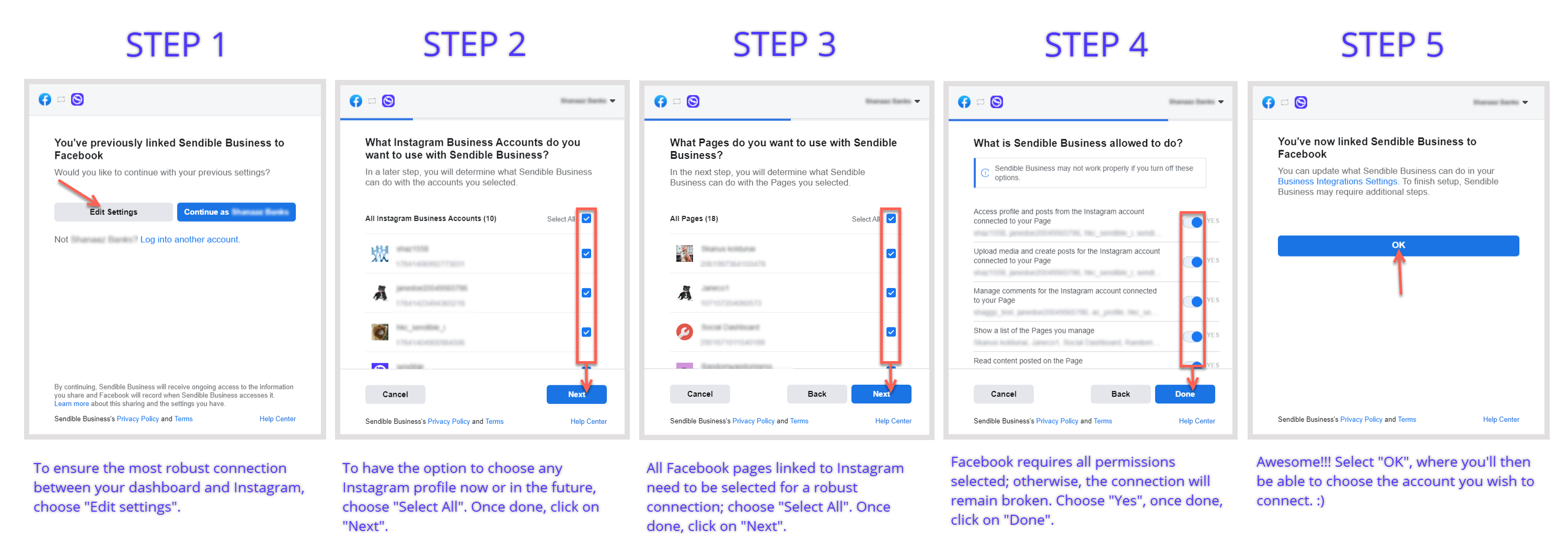 A series of screenshots that show the flow of the Edit Settings window that appears when adding or reconnecting an Instagram Business Profile. All Instagram Business and Facebook Pages are shown with a check mark, confirming their access.